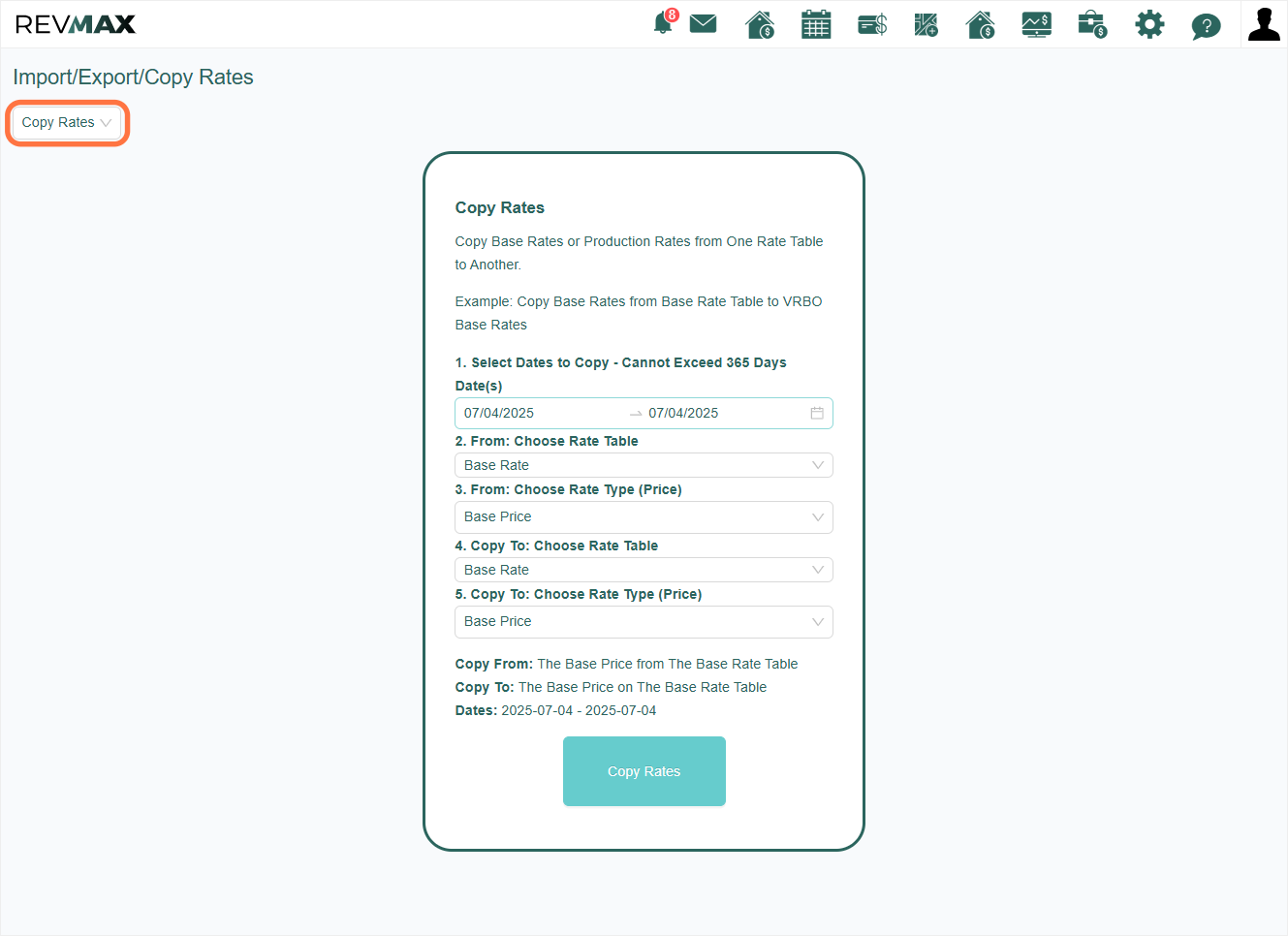 The third option is 'Copy Rates.' When selected, a panel will appear with filters that allow you to set the copy date range, specify the source of the rates, and choose the destination where the rates should be copied.