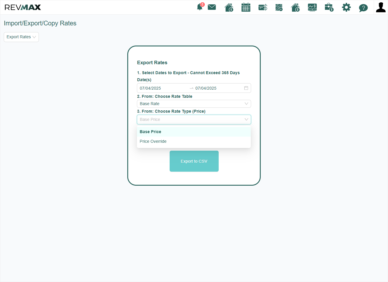 Finally, filter by the Rate Type (Price) you want to export, either the Base Rate or the Price Override/Top Rate.