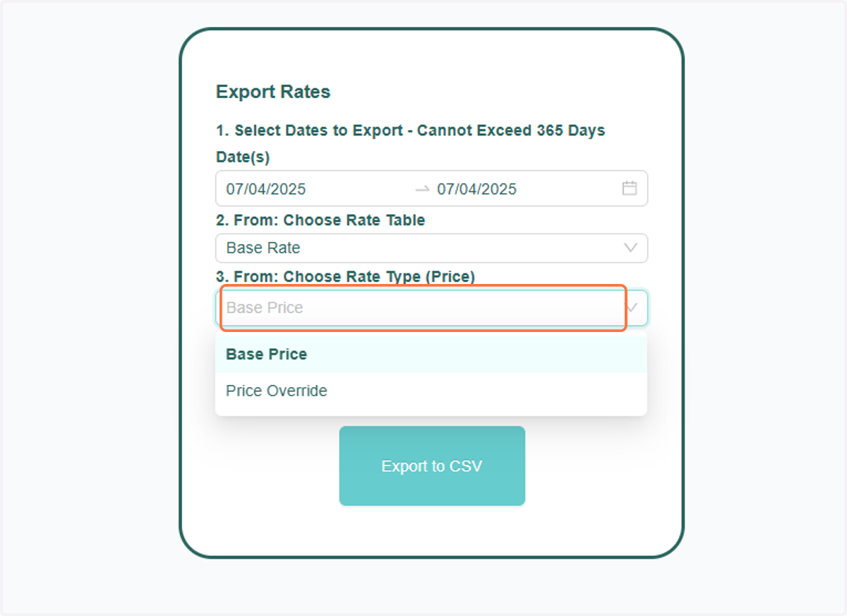 Finally, filter by the Rate Type (Price) you want to export, either the Base Rate or the Price Override/Top Rate.