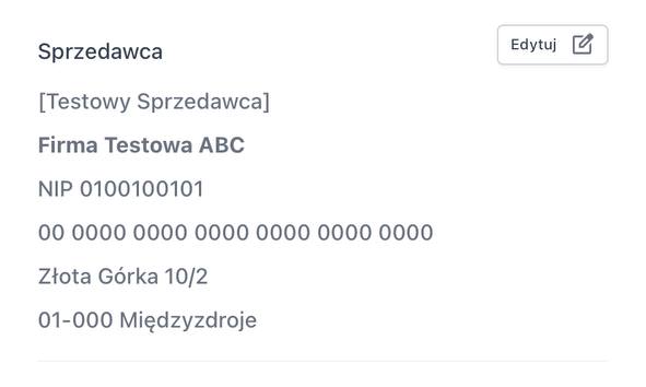 Sprawdź dane z sekcji Sprzedawca, opcjonalnie Edytuj.