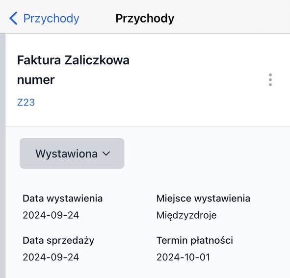 Dokument został wystawiony. Sprawdź dane na fakturze. Z poziomu podglądu faktury zaliczkowej możesz także wystawić fakturę końcową.