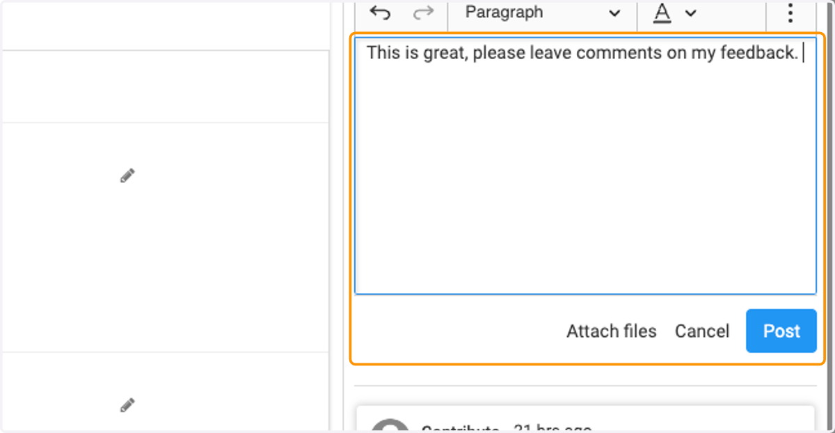 Type your comment, attach files (if applicable) and then Click Post