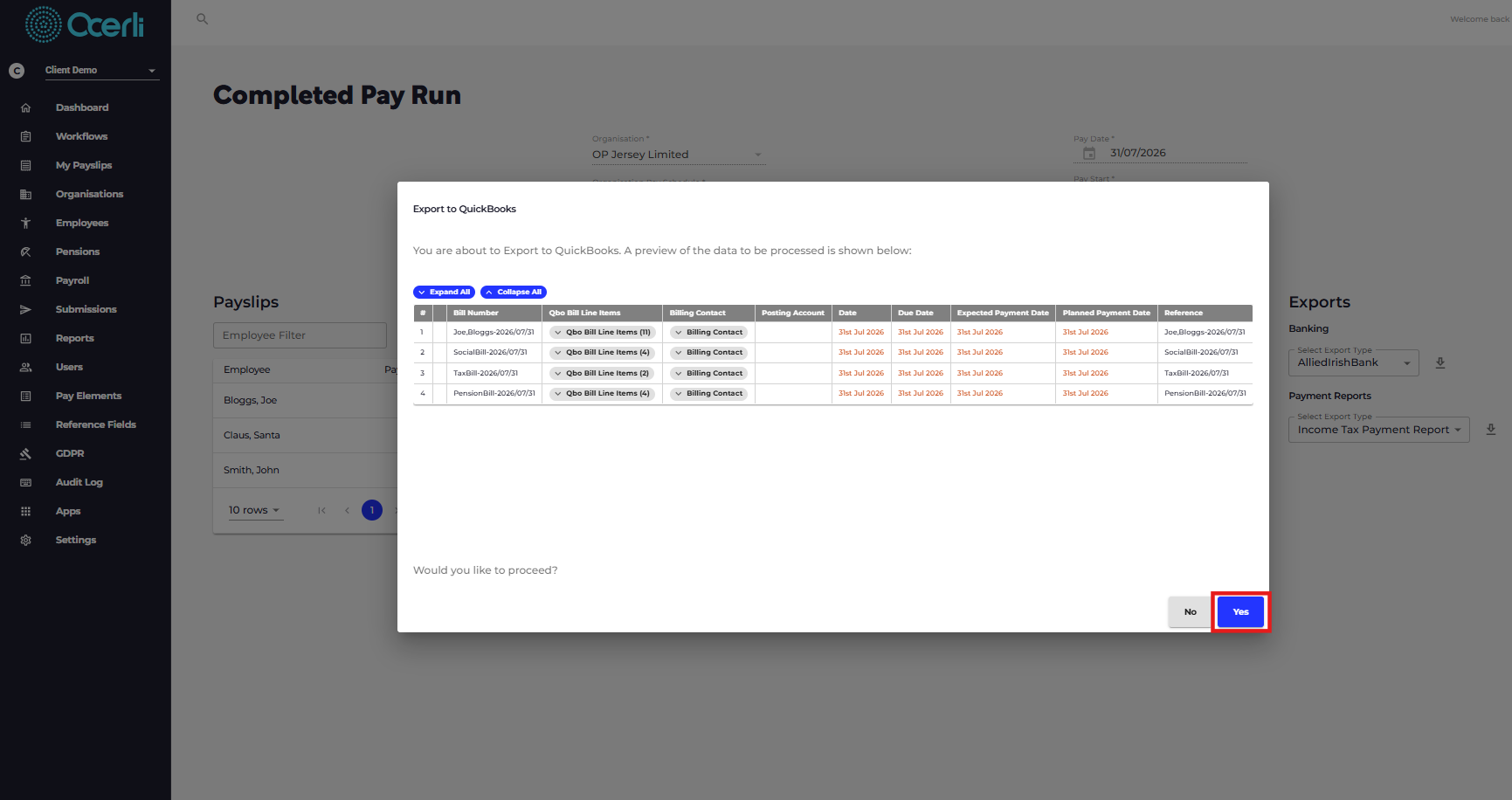 If you are happy to complete the Export to Quickbooks, Click on YES