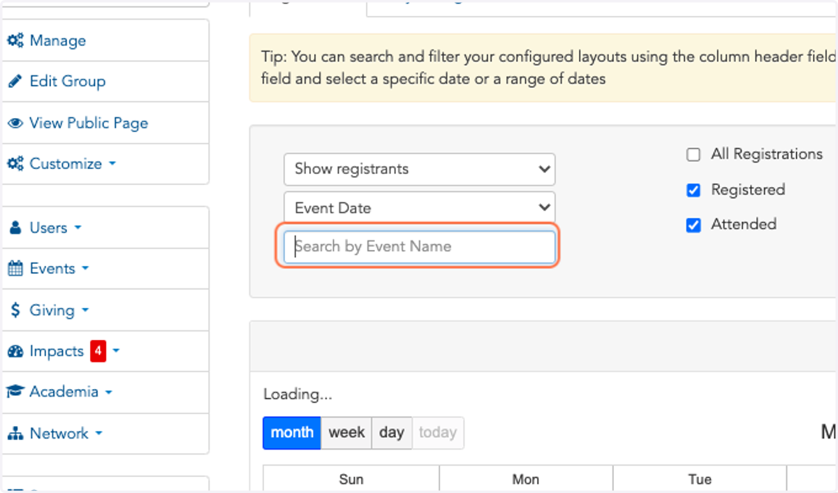 You can filter by Event Date, Event Name, or Select Show Registrants or Show Registrants by event and shift.