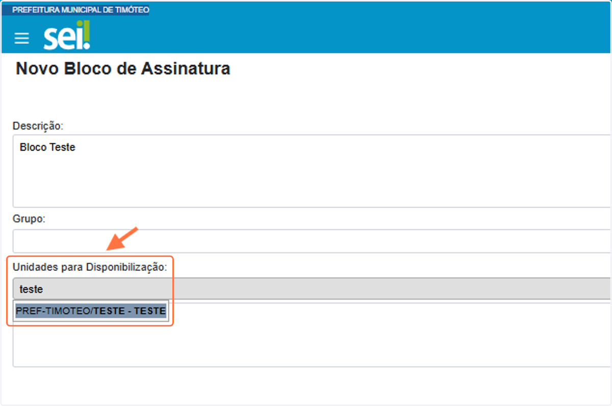 Selecionar Unidade Destinatária