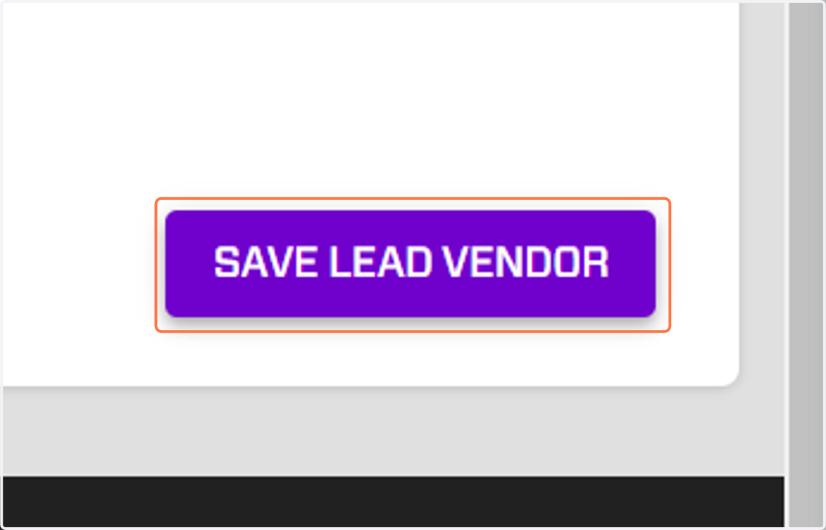 Click on SAVE LEAD VENDOR