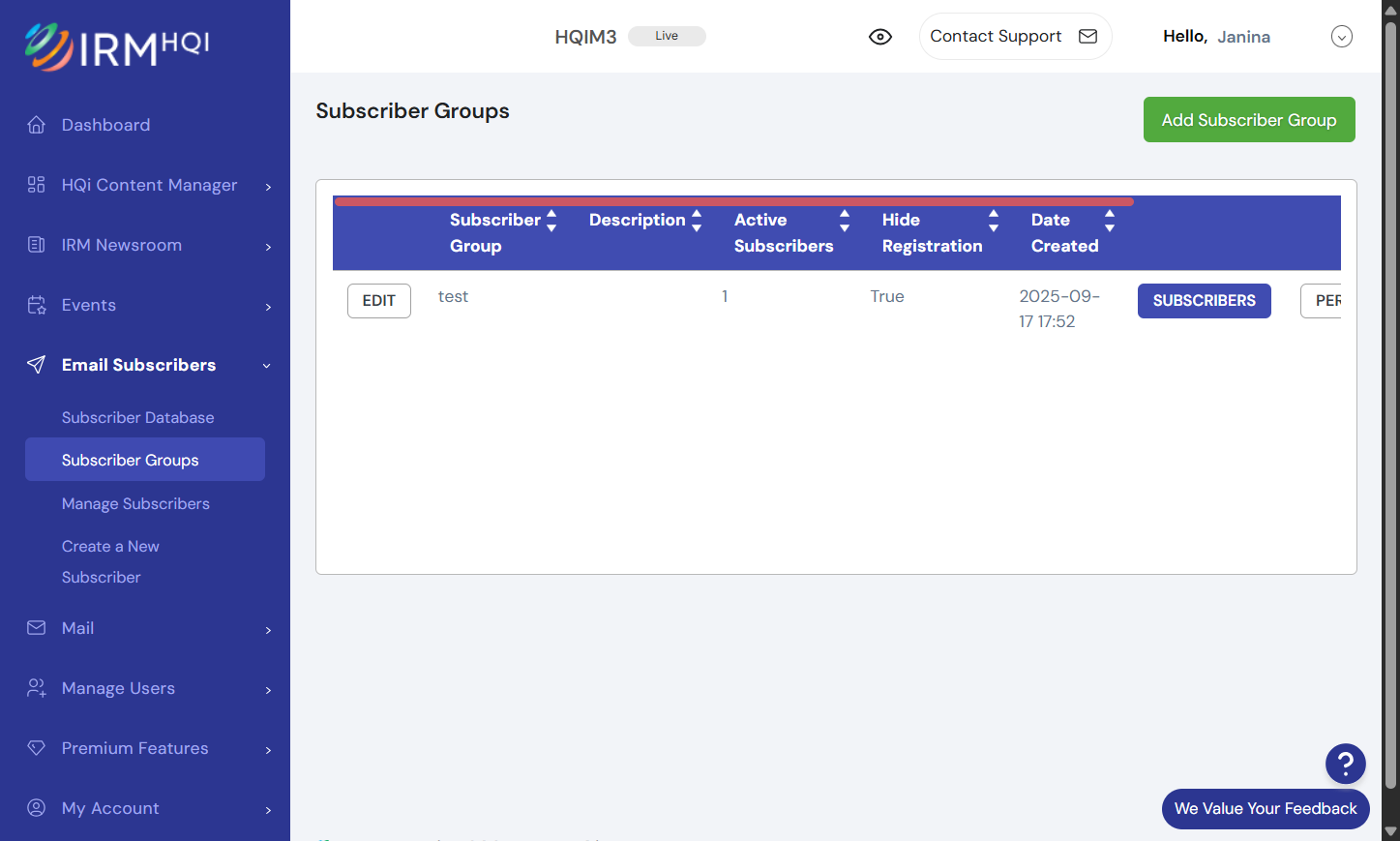 Choose the Subscriber Group you would like to modify and tap "Subscribers" on the right side of such group.