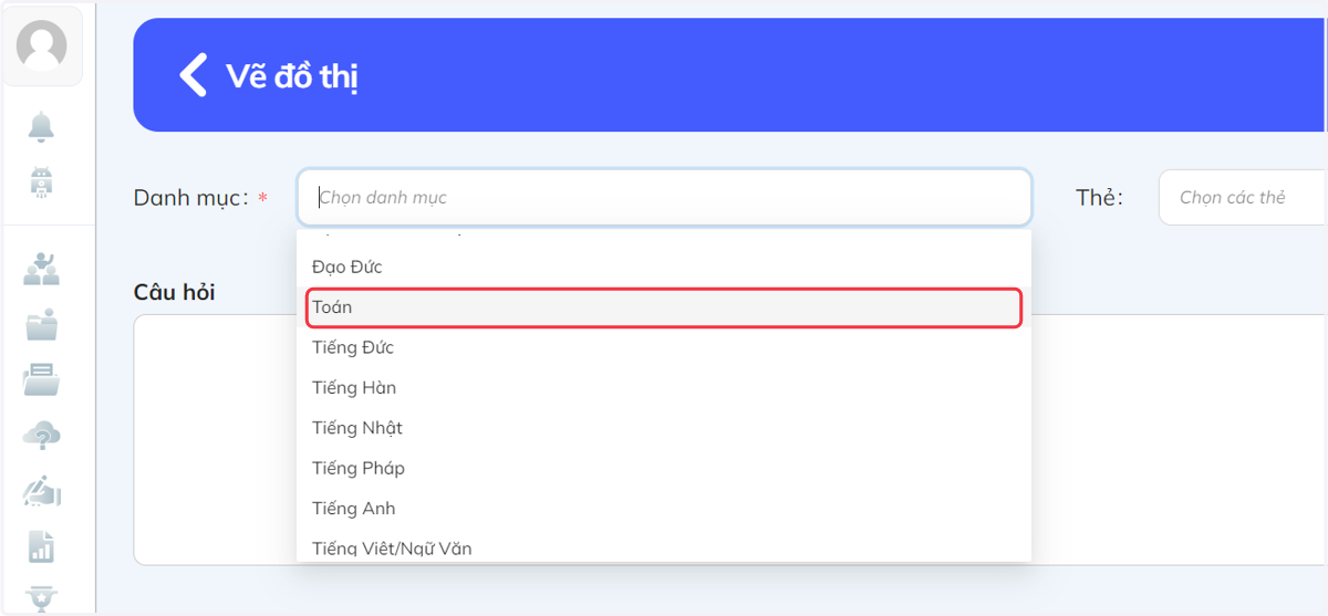 chọn môn học của câu hỏi trong danh sách, ví dụ môn Toán