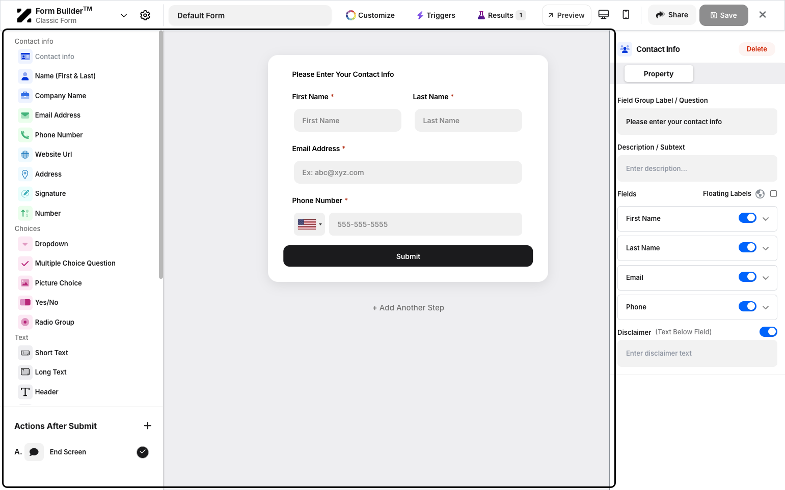 Step 4: You are now redirected to the form builder for that form.
