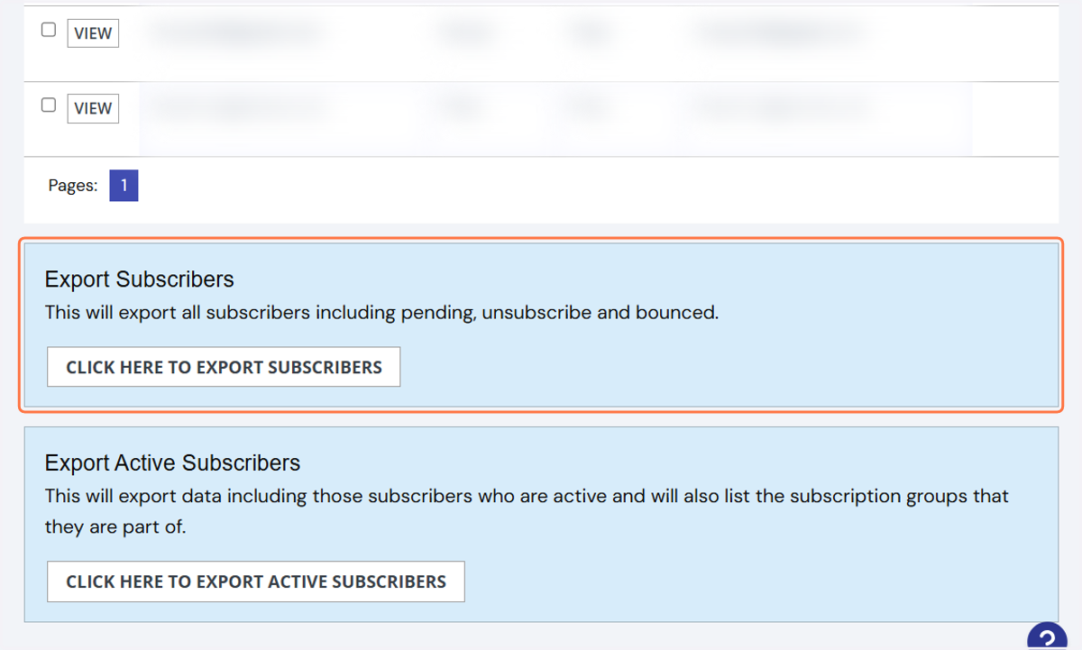 At the bottom of the page, you'll find two options to export your subscriber database to Excel.