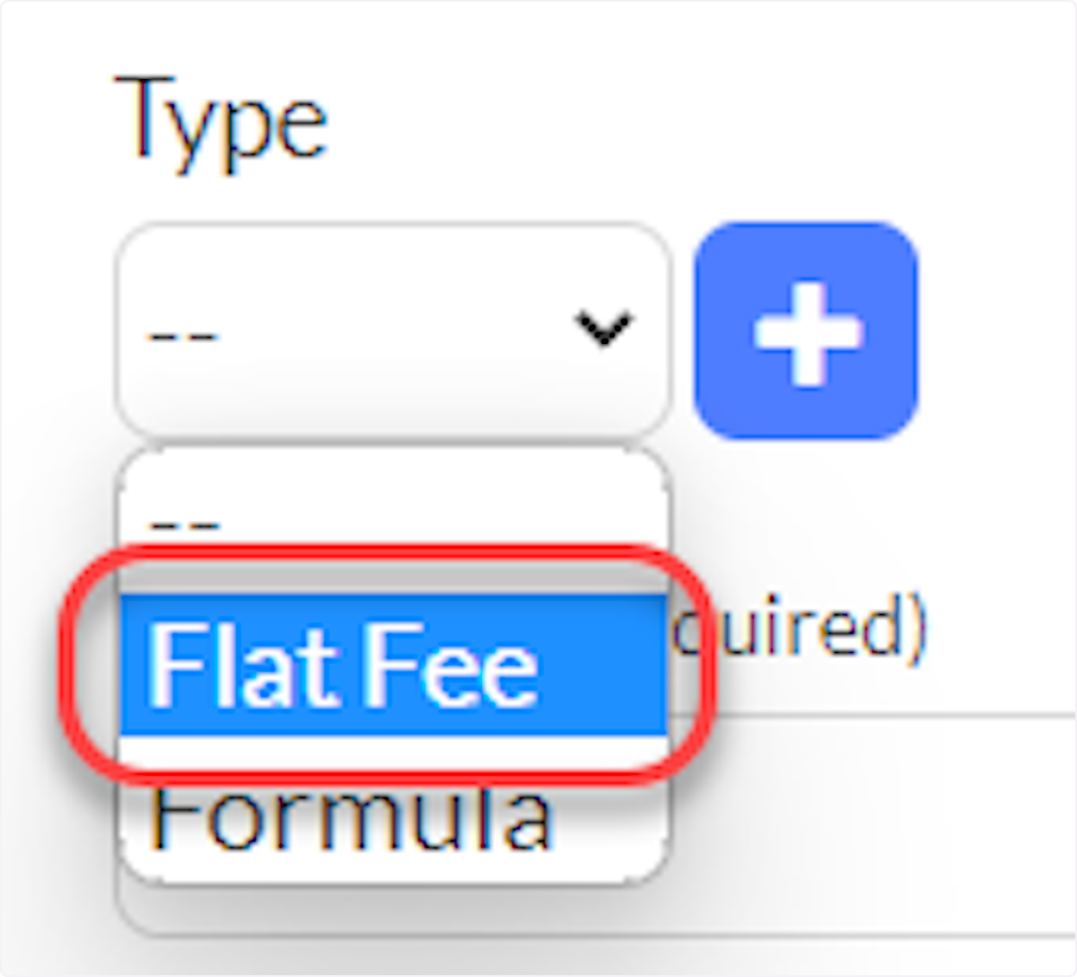 Select Flat for Fee Type.
