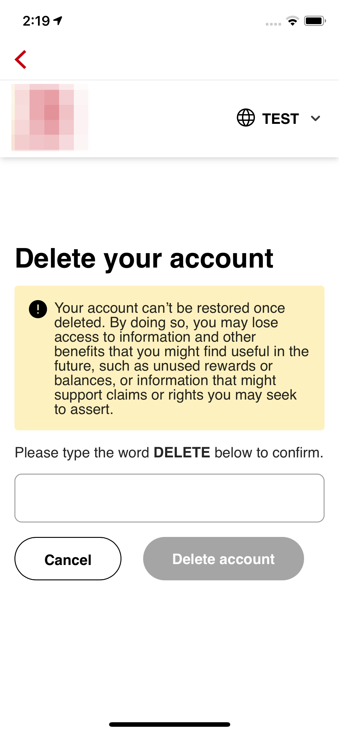 Step 8: Confirm DELETE then tap on "Delete account"