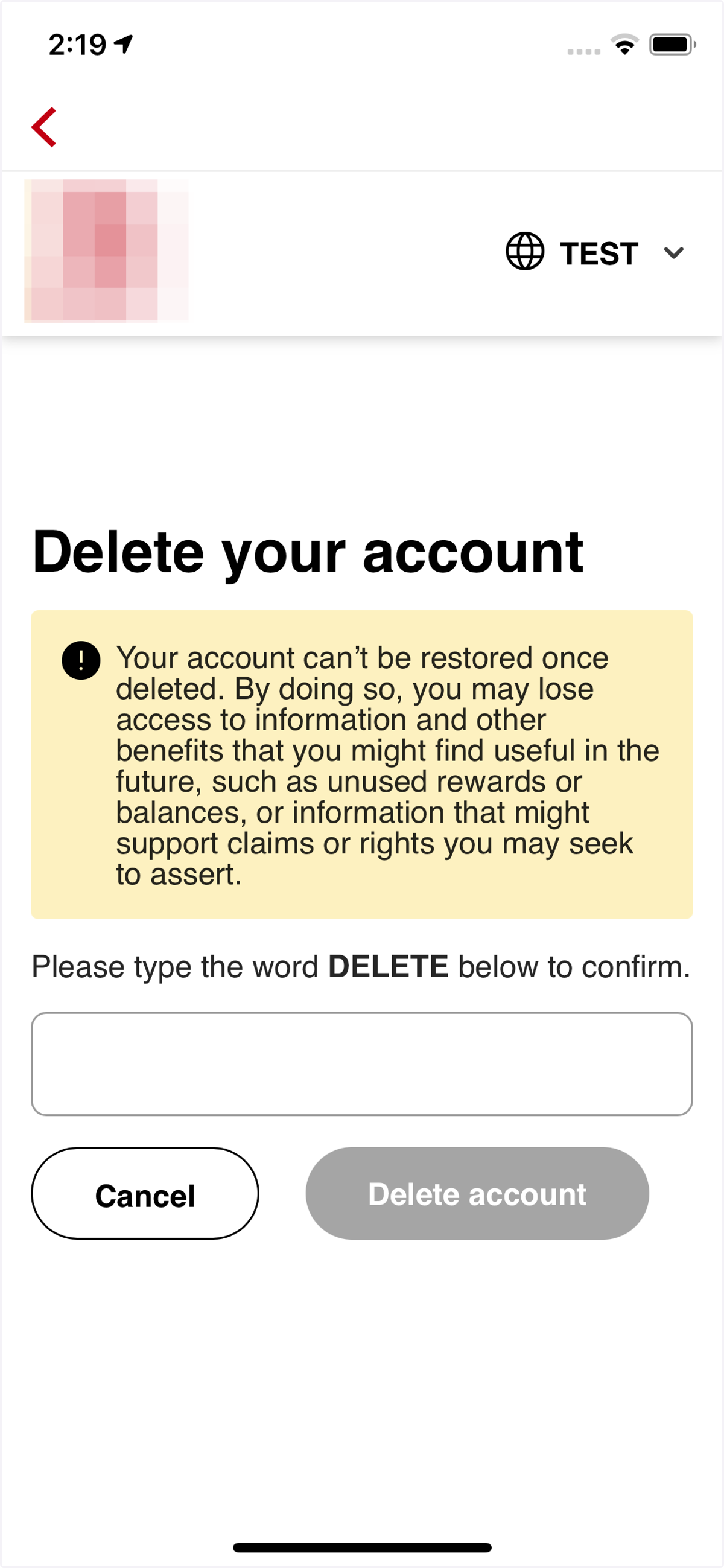 Step 8: Confirm DELETE then tap on "Delete account"