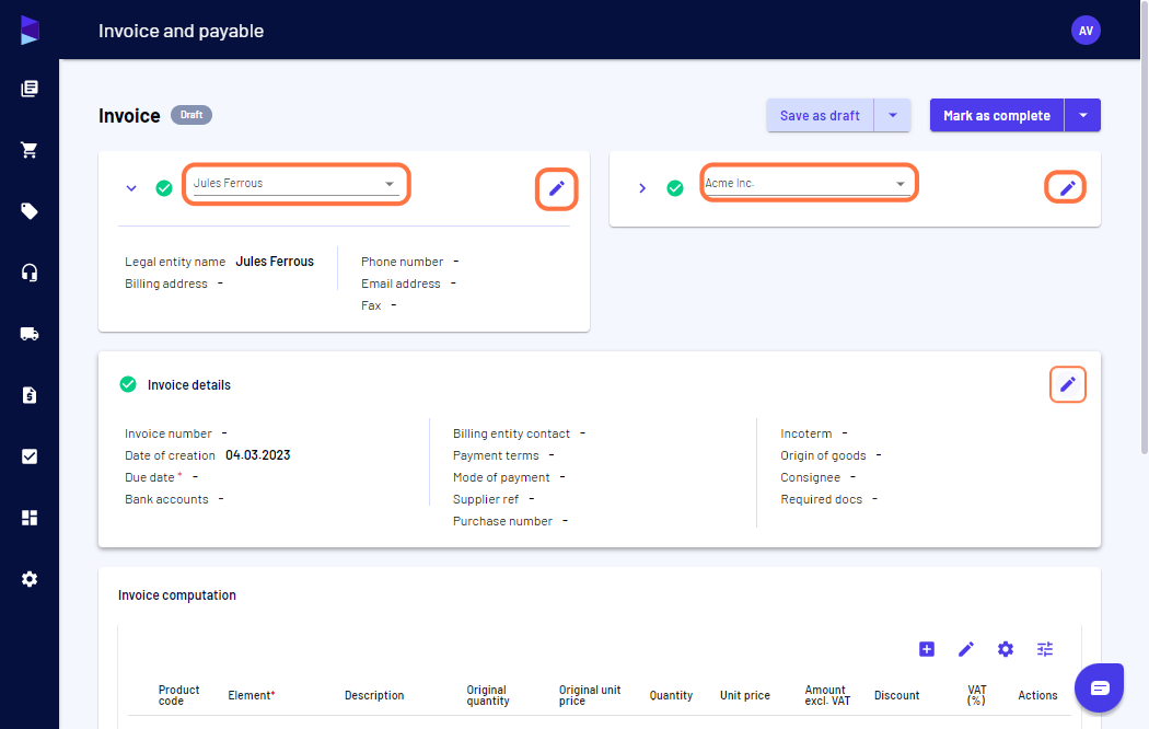 Select your billing entity and customer and make the necessary edits as required