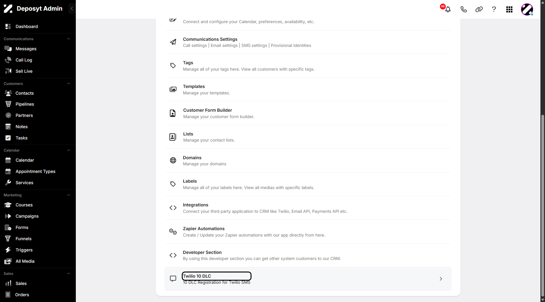 Step 3: You will then be taken to the Settings page. Scroll down and click on Twilio 10 DLC to continue.