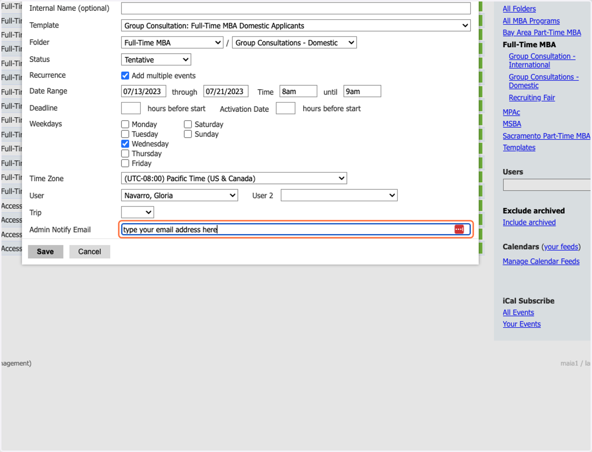 Add the email address you want to be notified when someone registers