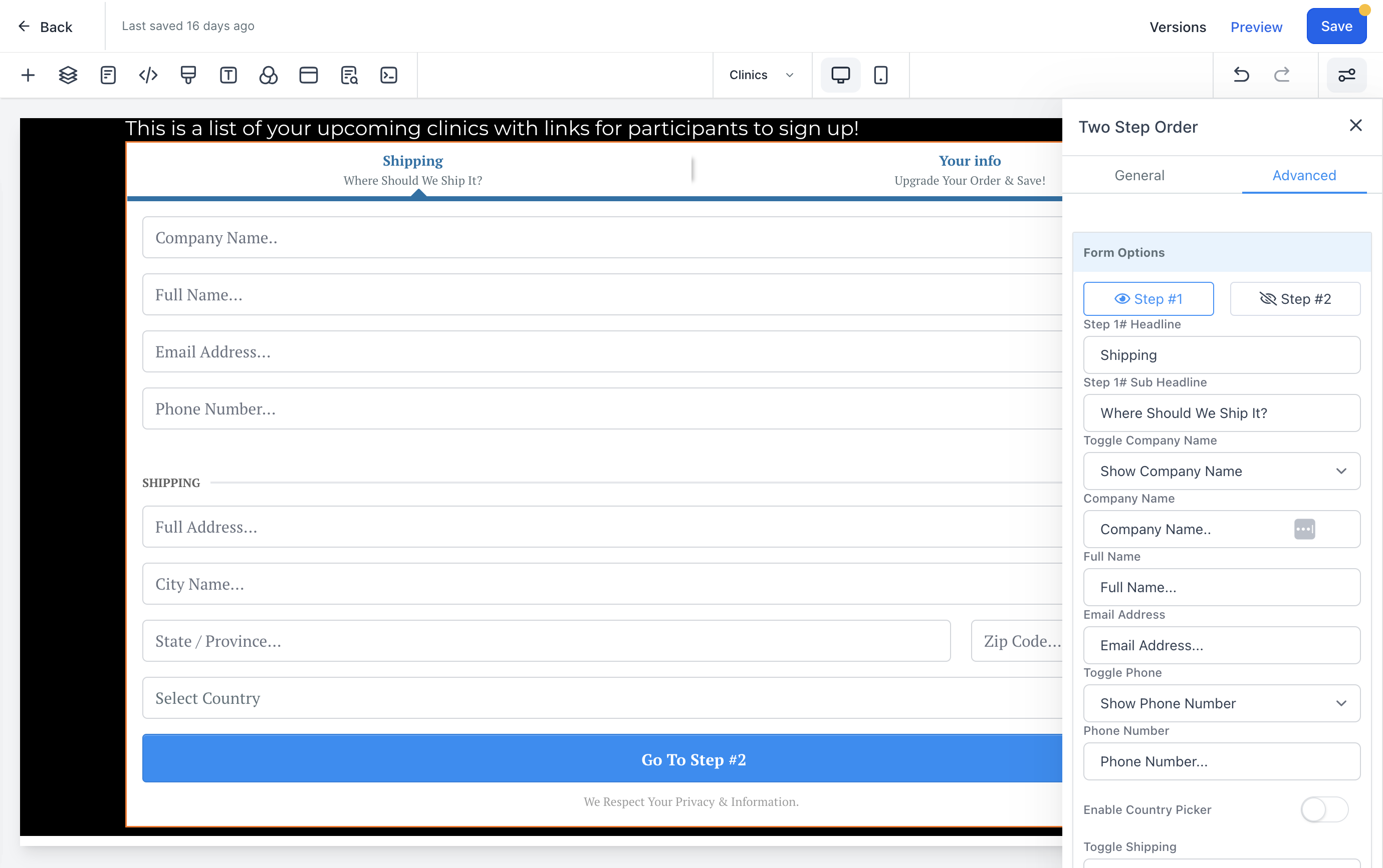 The advanced tab is sectioned into Step #1 and Step #2. Click on Step #1 to edit the fields and headings located on the first step of the order form.