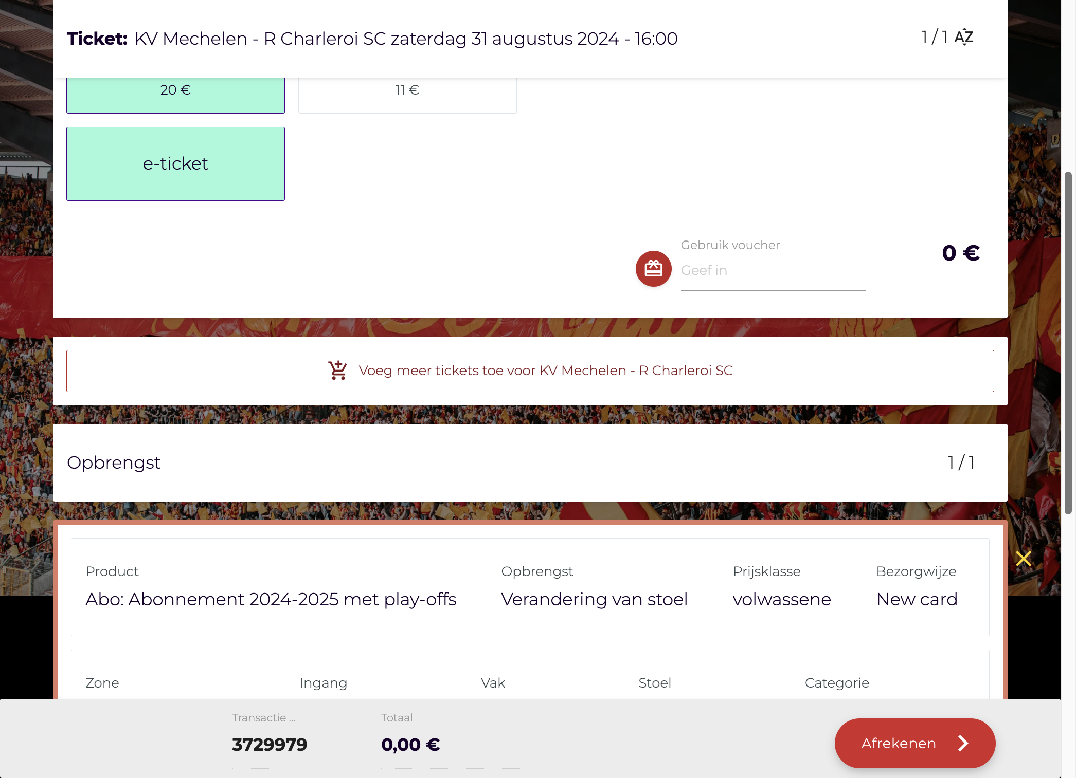 In je winkelmandje zal je de annulatie van je abonnement zien staan en het nieuwe ticket. Geen paniek, uiteraard geldt alles alleen voor de match waarvoor je aangaf te willen verplaatsen.
