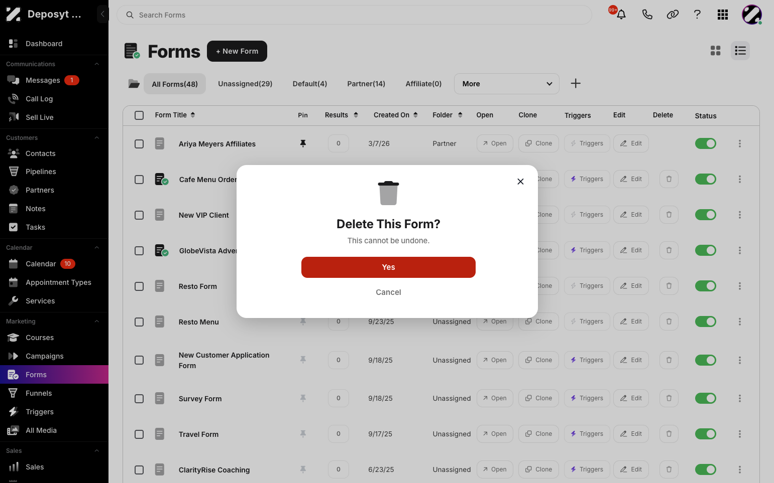 Step 3: A pop-up appears asking if you are sure you want to delete the form, as this action cannot be undone. Click Yes to confirm.