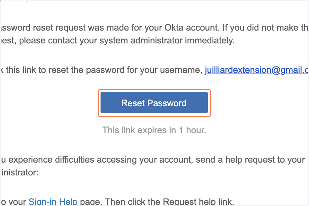 Open the email from Okta and select Reset Password
