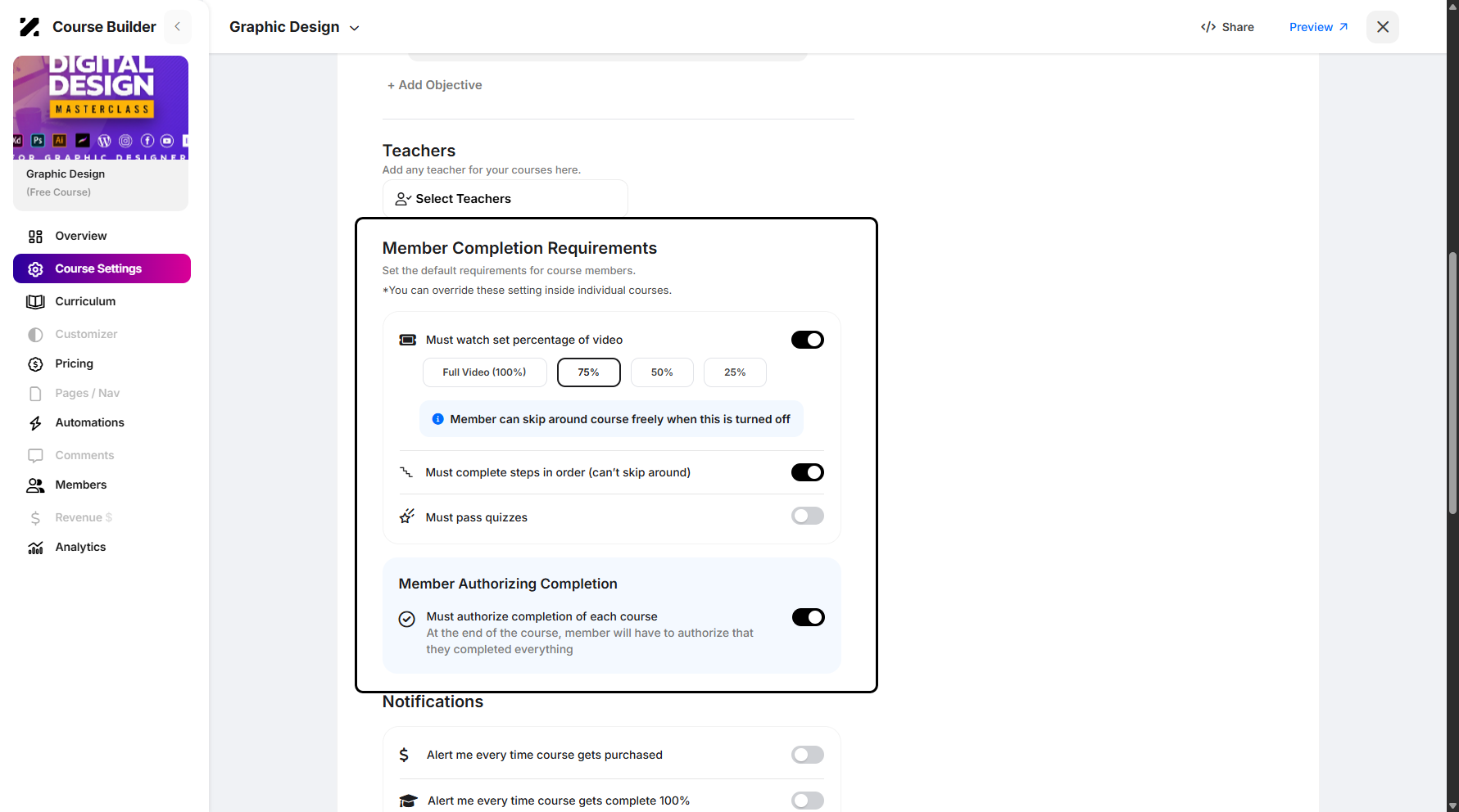 Step 9: You can manage your members’ completion requirements from here.