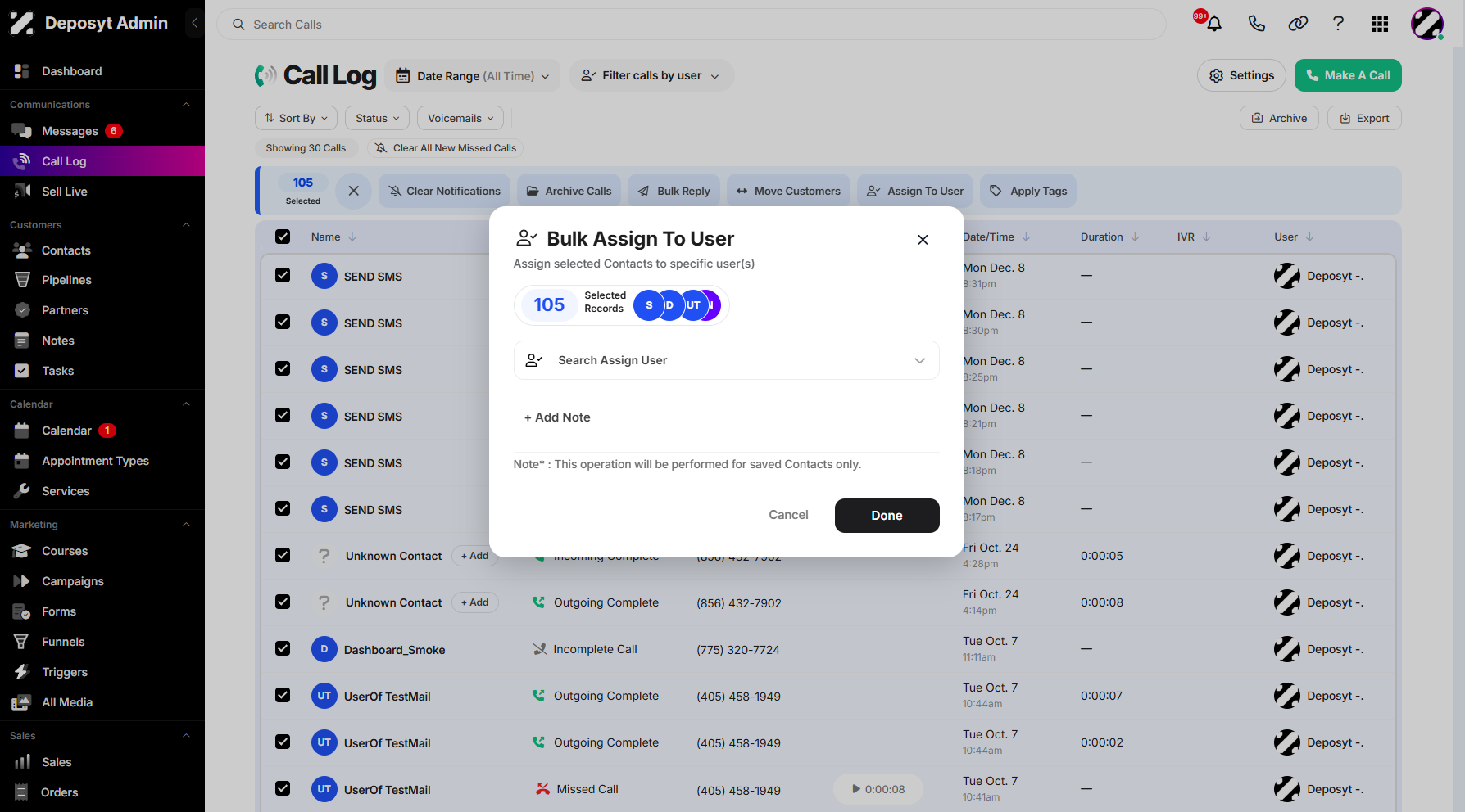 Step 7: A pop-up window will appear, allowing you to configure the action. From here, you can select a user and add a note if needed. You can also view the total number of selected call history entries.