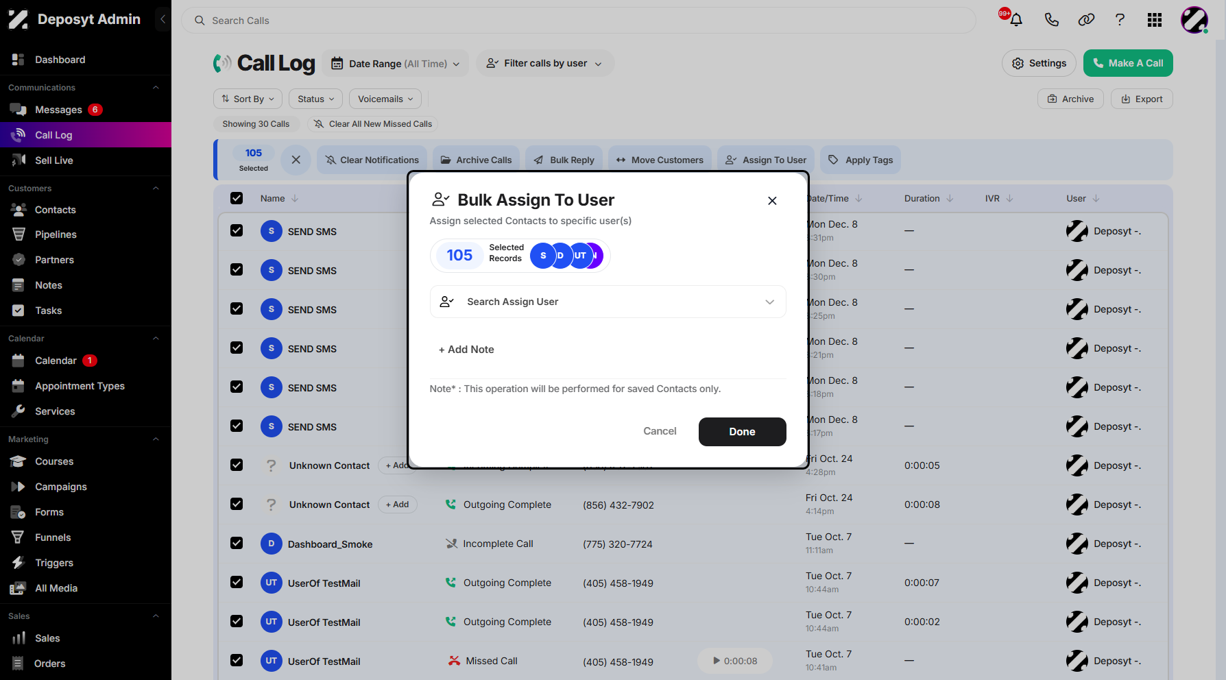 Step 7: A pop-up window will appear, allowing you to configure the action. From here, you can select a user and add a note if needed. You can also view the total number of selected call history entries.