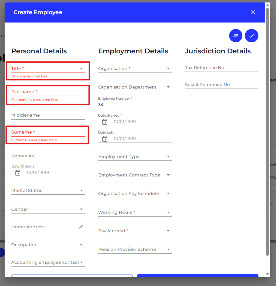 If you see an asterisk next to a field in the app, this means it’s a mandatory field you must complete.