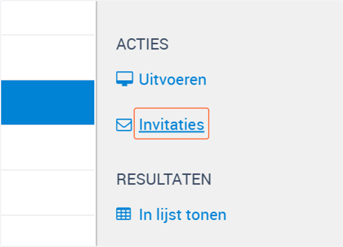 Zorg dat je vragenlijst is geselecteerd en klik aan de rechterkant op Invitaties.