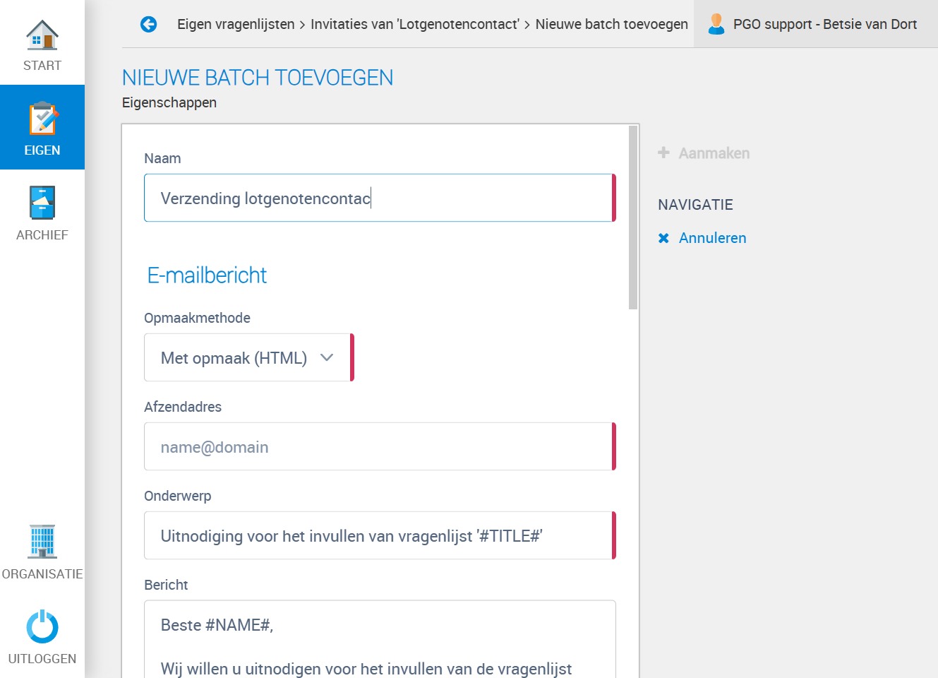 Geef je batch een naam "Verzending lotgenotencontact"