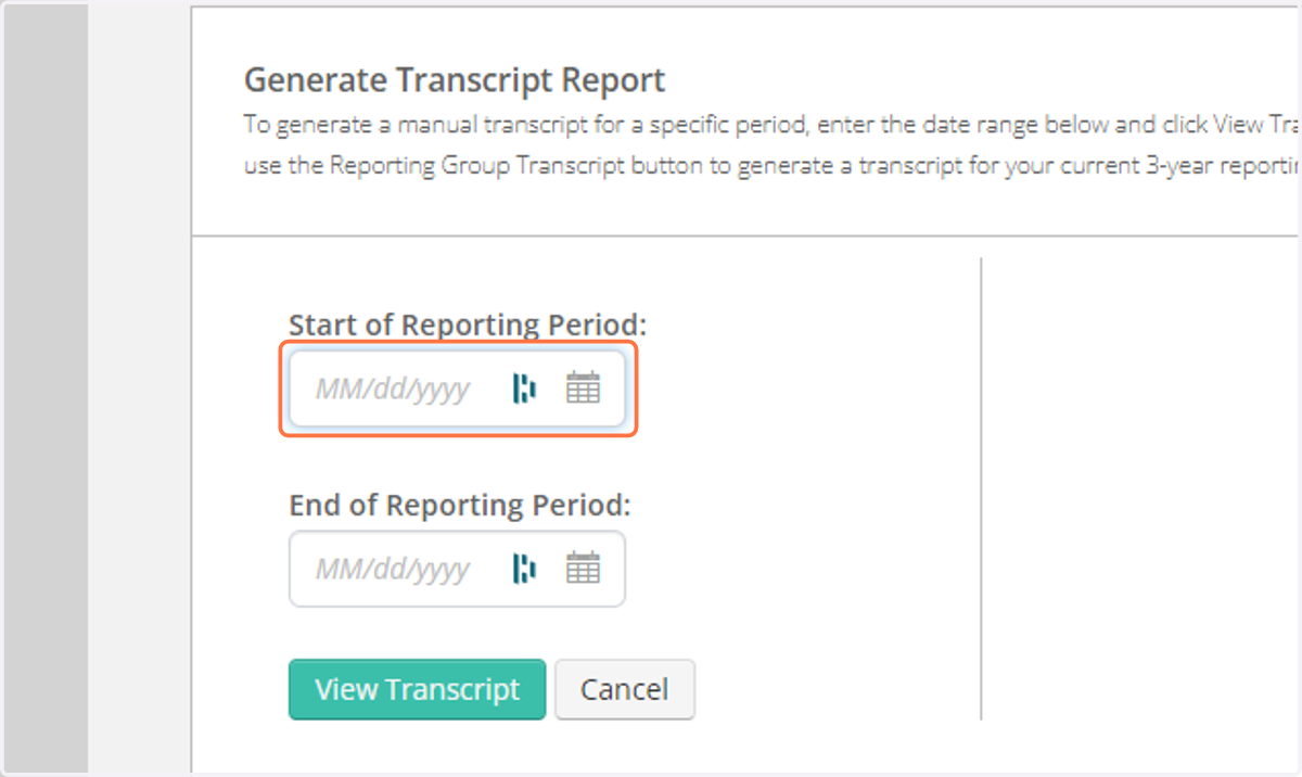 Click on Start of Reporting Period:
