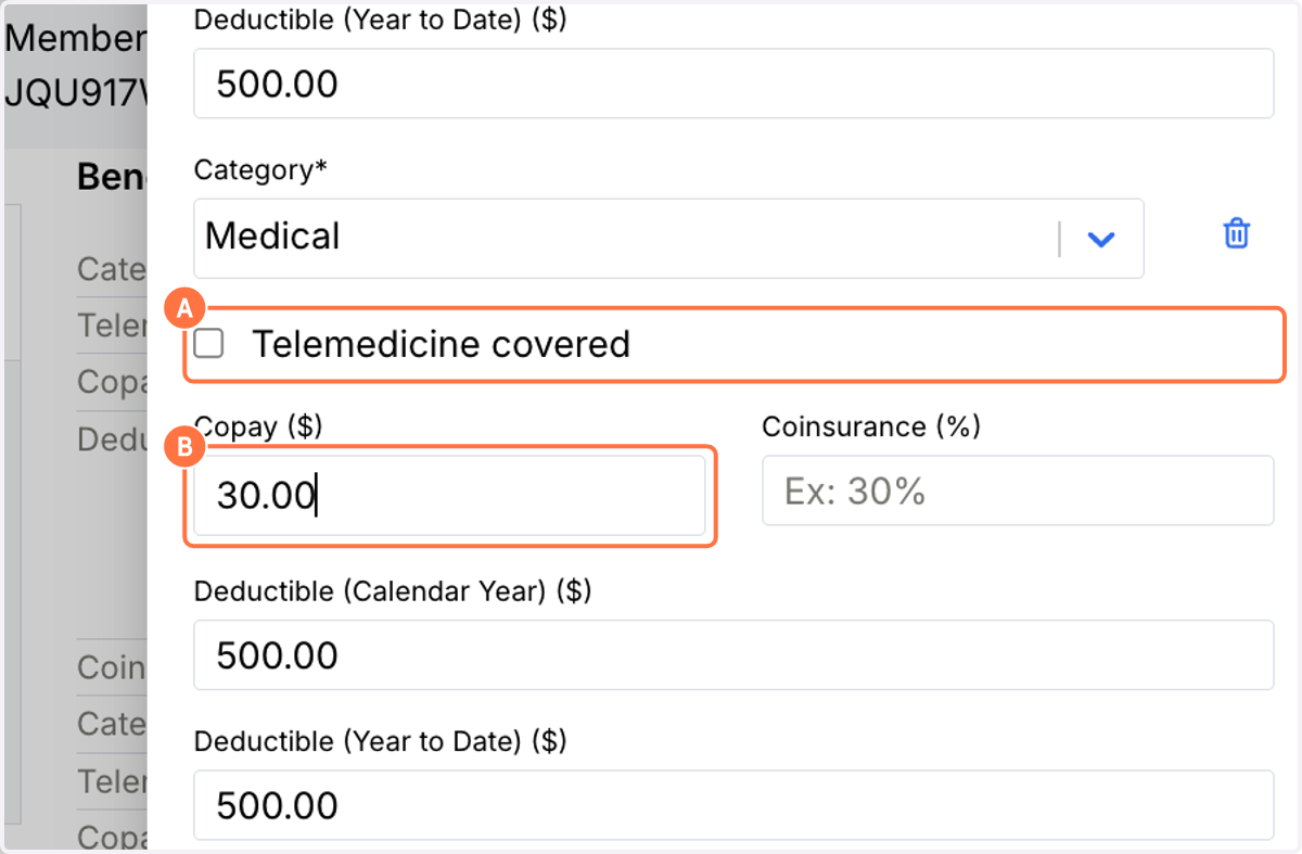 A. Review and update the Telemedicine B. Input the correct Copay ($)
