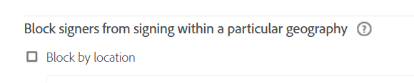 Block signers from signing within a particular geography