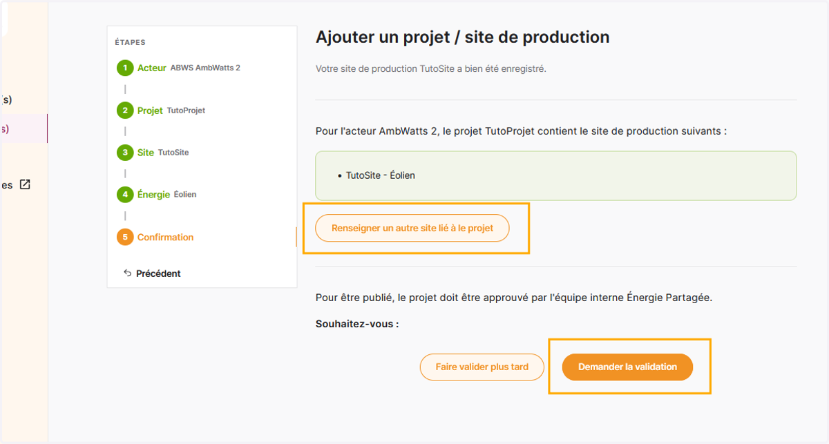 Vous pouvez "Renseigner un autre site lié à cette grappe" ou "Demander la validation" d'Energie Partagée