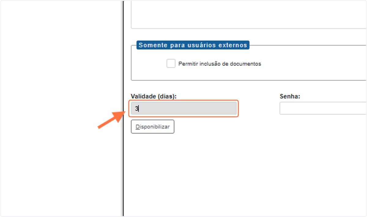 Defina a validade da disponibilização de acesso