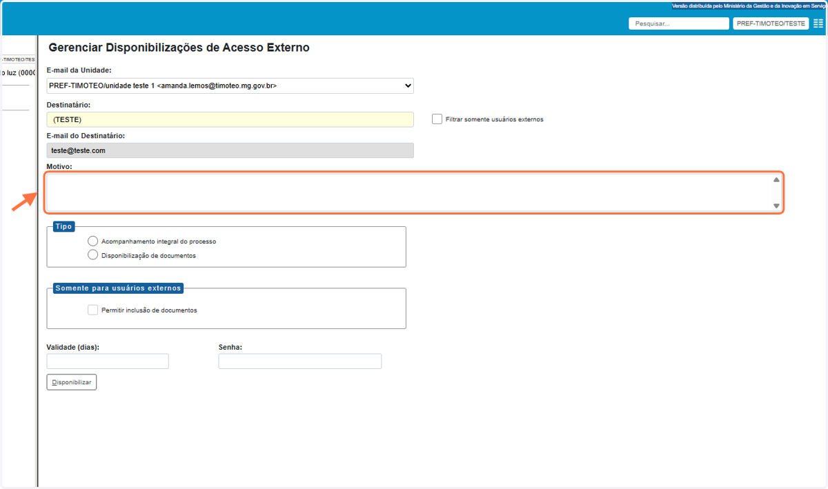 Descreva o motivo da disponibilização