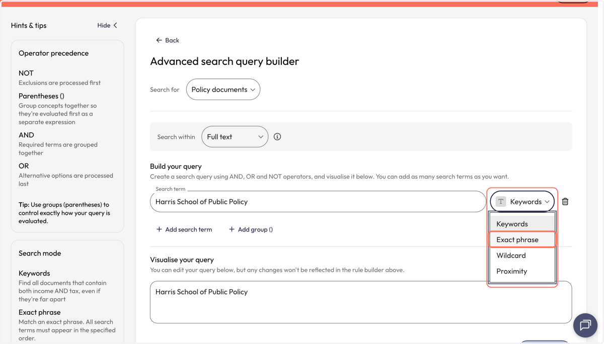 From the dropdown besides the search box, select 'Exact phrase'