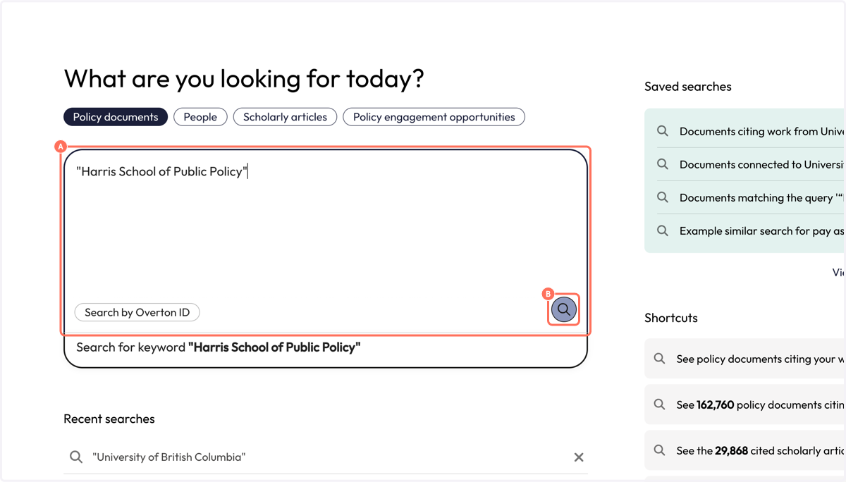 A. Type the name of your institution or organisation in quotation marks into the search box. B. Click the purple icon with magnifying glass to launch your 'Search'