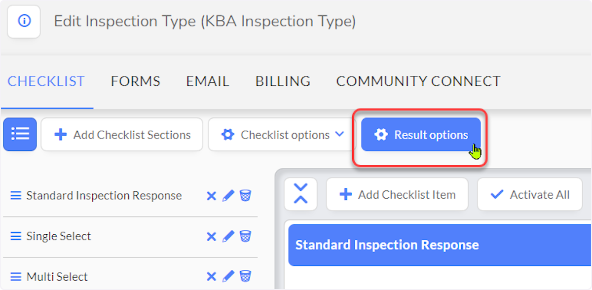 Click on Results options - Bulk Action to add Standard Inspection Checklist Result Options to the entire checklist.