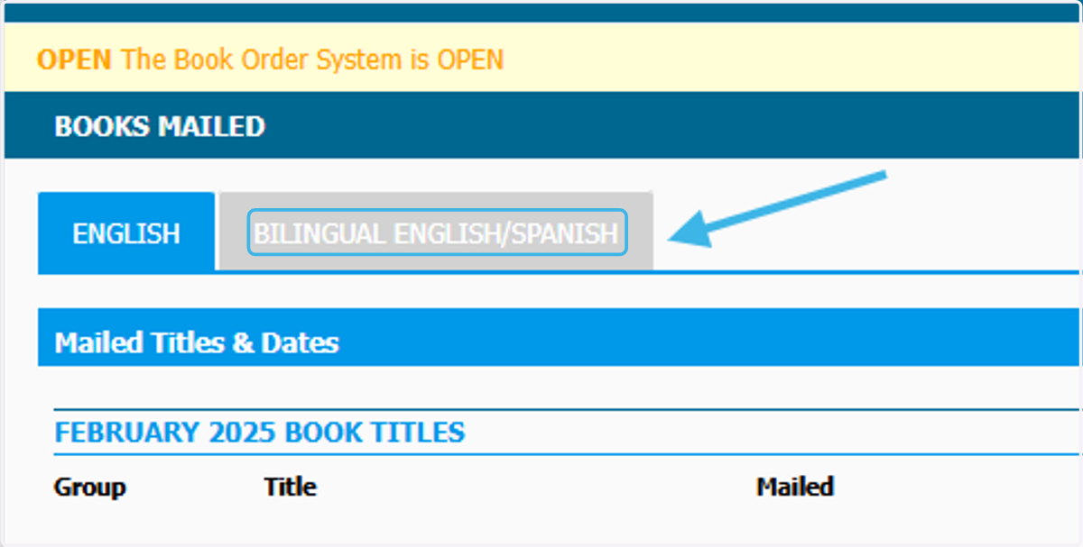 If your state offers the Bilingual Program, you can view the mailing dates for Bilingual English/Spanish books.