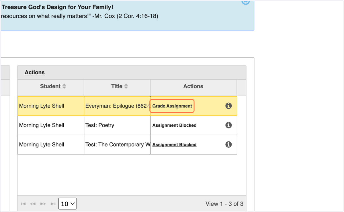 Click 'Grade Assignment' link to go directly to the question needing graded.