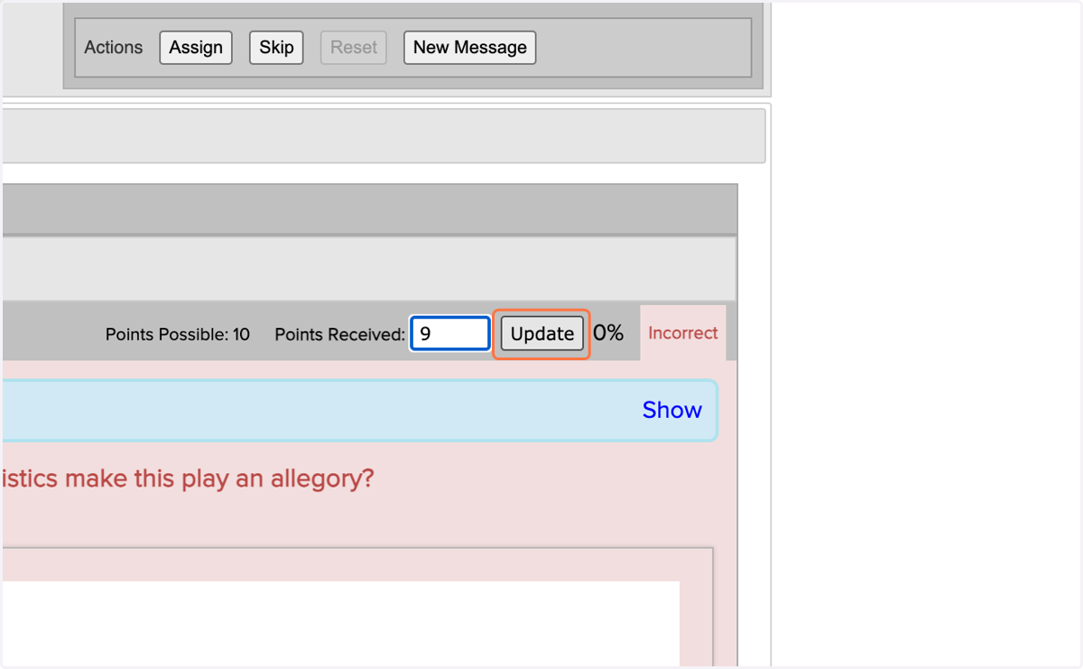 MAKE SURE you click update to register the assigned score!