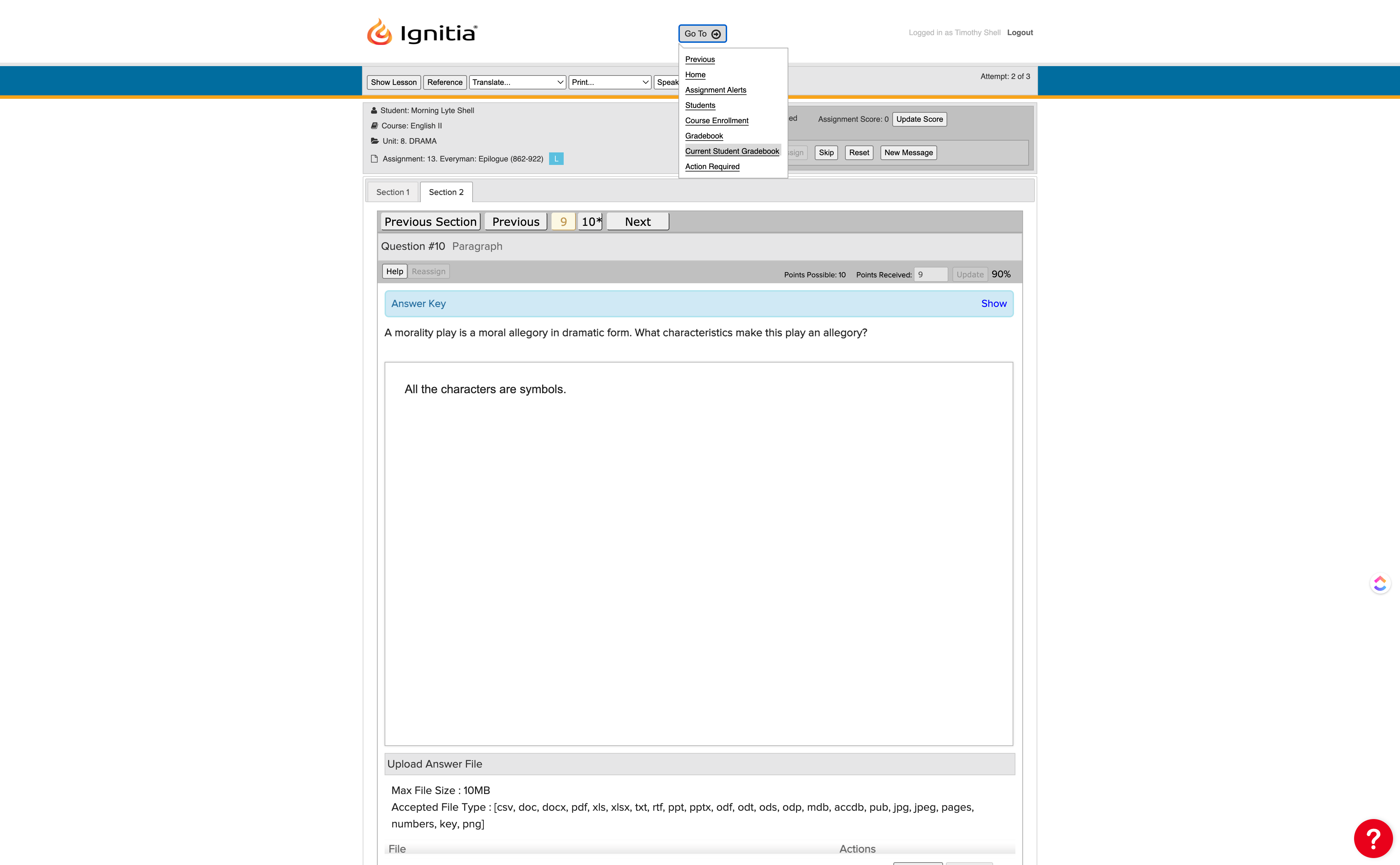 Be sure to click on 'Current Student Gradebook', not just 'Gradebook'.