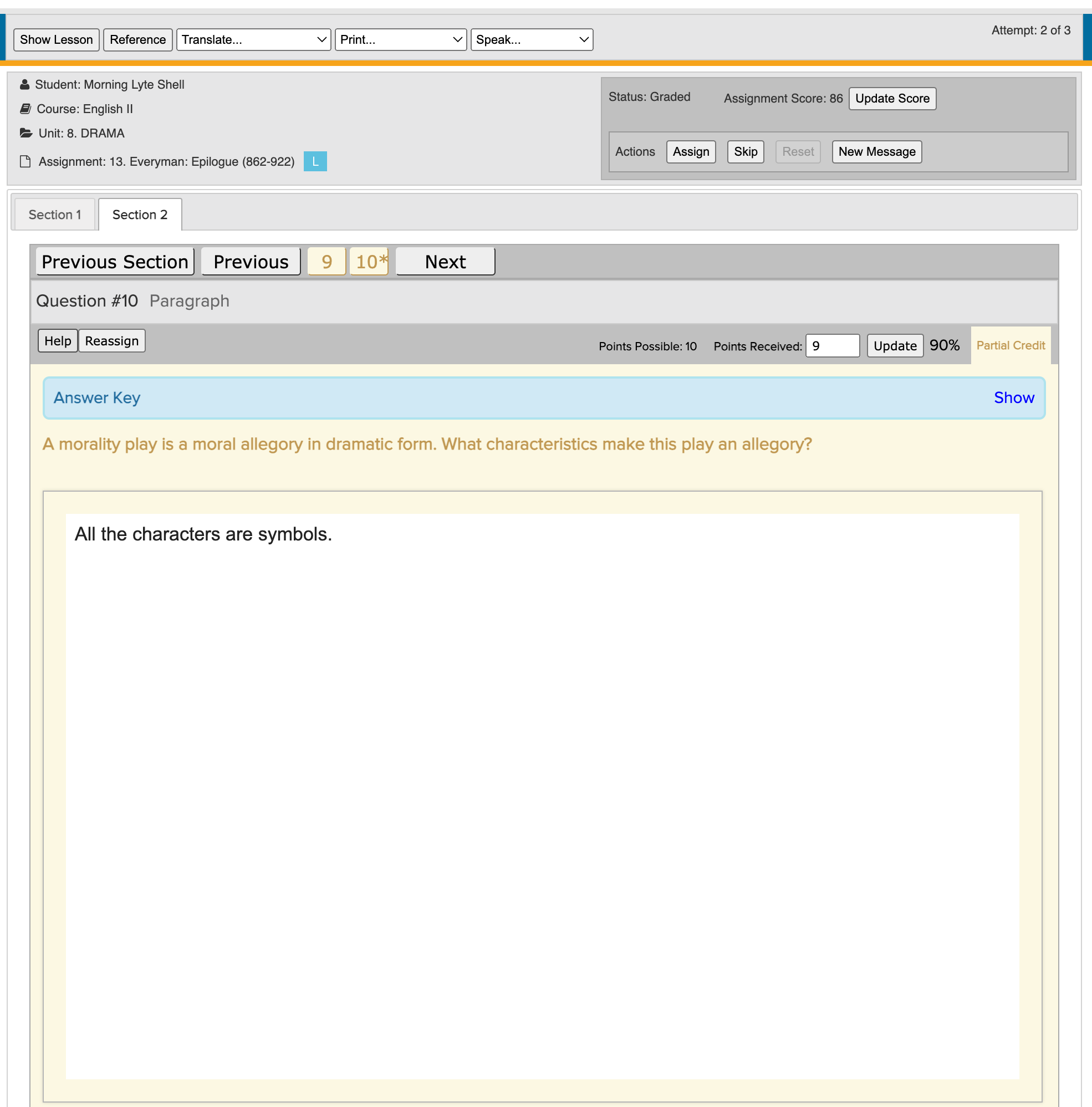 Click on the 'Help' button in the upper lefthand corner of the question window.