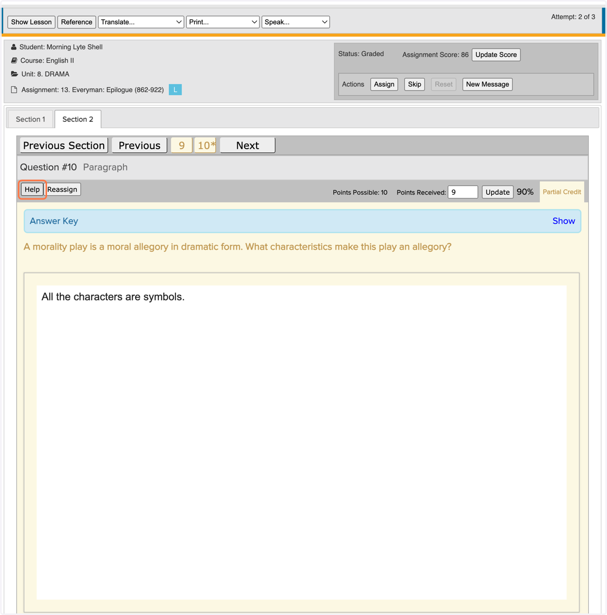 Click on the 'Help' button in the upper lefthand corner of the question window.