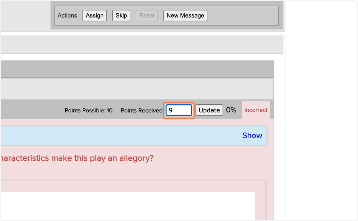 Enter the the number of points the student received for the assignment here.