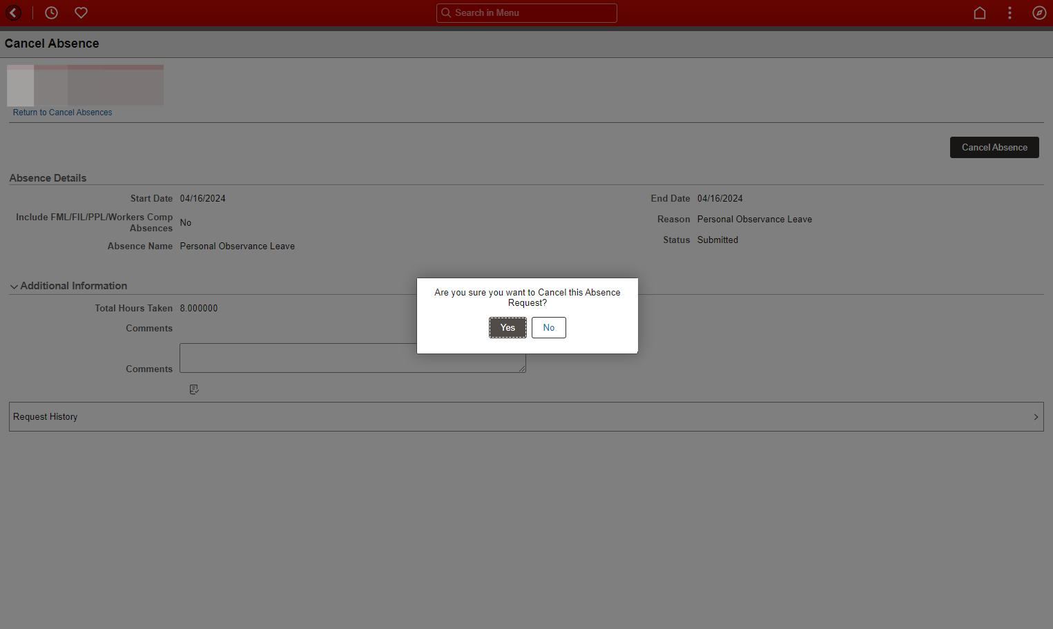 Step 5: Select “Yes” on The “Cancel this Absence Request” Pop-up