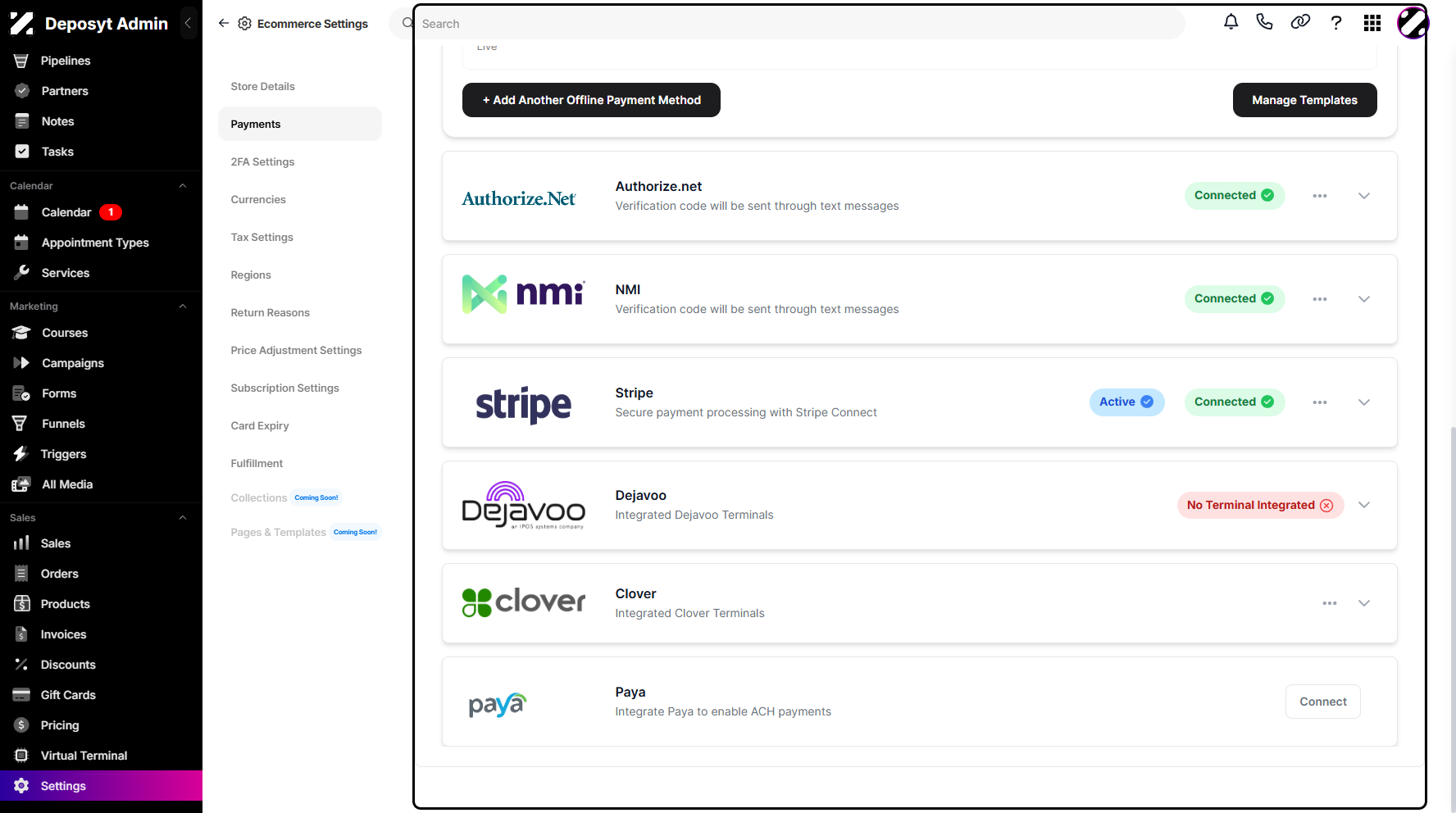 Step 7: You can connect other payment methods within the CRM, such as Authorize.net, NMI, Stripe, Dejavoo, Clover, and Paya.