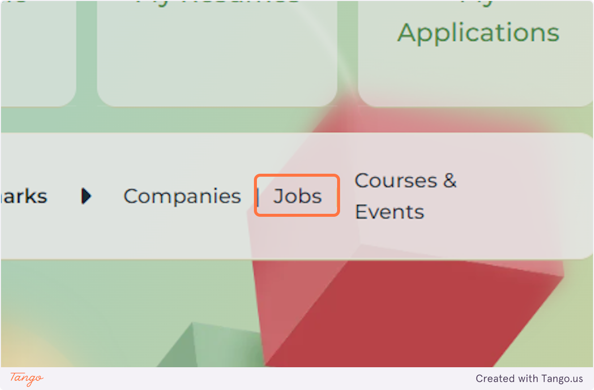 Find the JOBS bookmarks at the bottom left side of the screen and click on it.