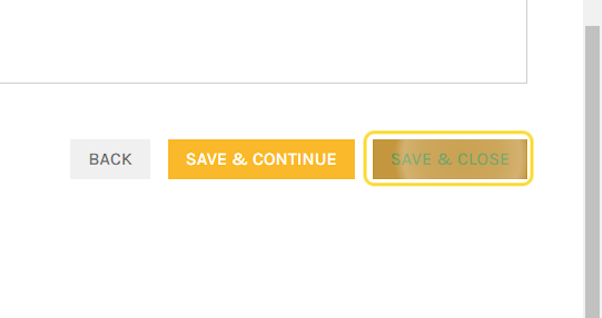 To save all the settings you just modified, Click on SAVE & CLOSE